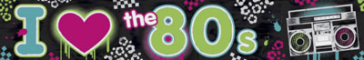 I Love the 80's Metallic Banner NZ